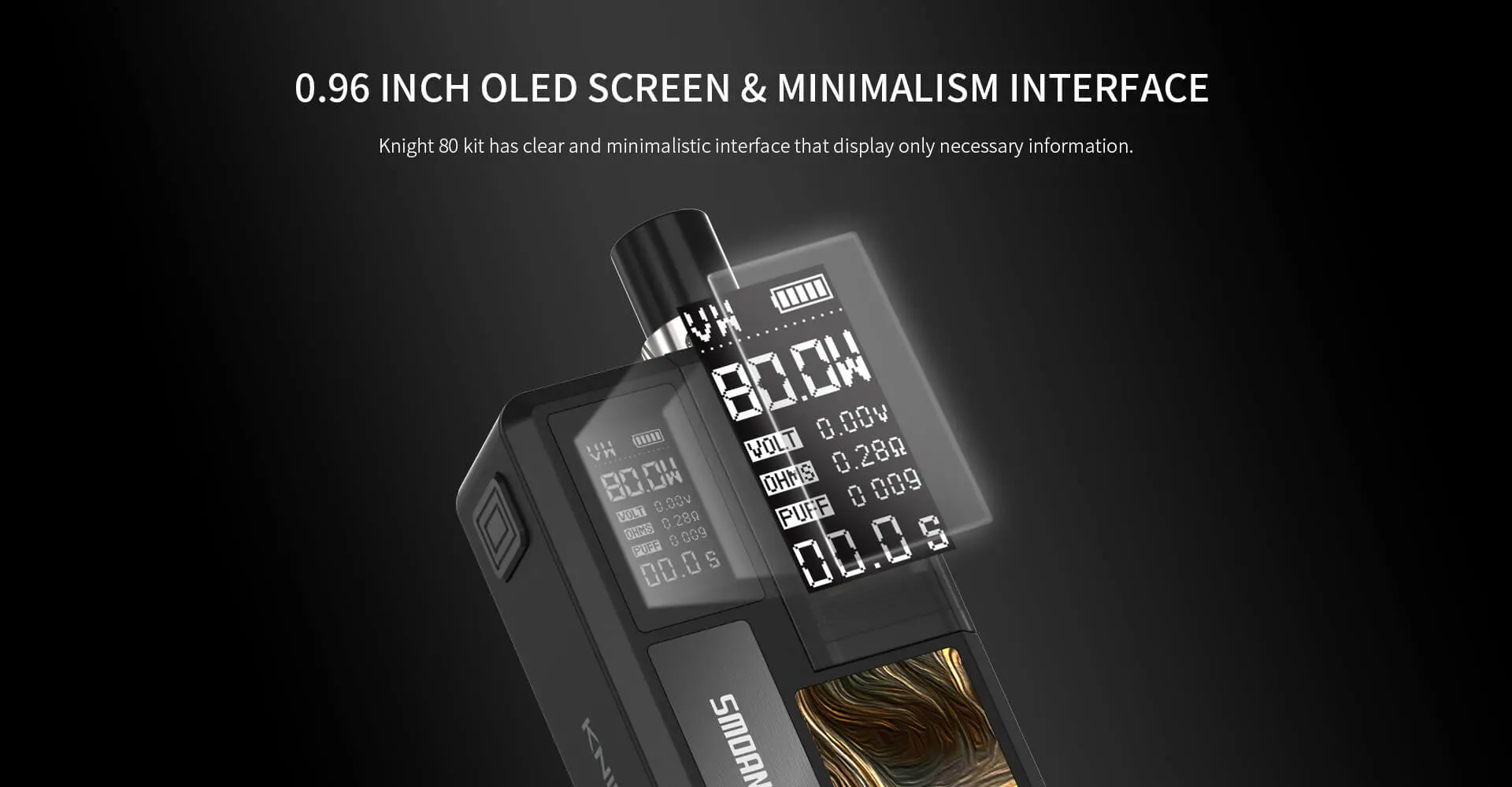 SMOANT T KNIGHT 80 0.96 INCH OLED SCREEN &MINIMALISM INTERFACE